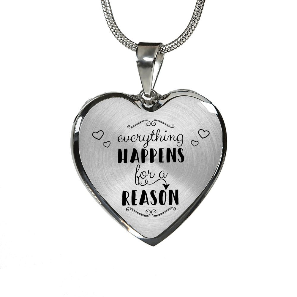 Everything Happens For A Reason Heart Necklace Flexis Fitness